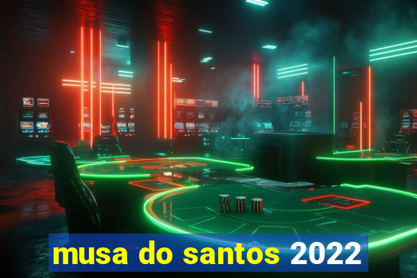 musa do santos 2022